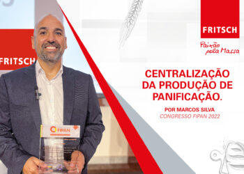 Centralização da Produção de Panificação. Por Marcos Silva. (Congresso FIPAN 2022)